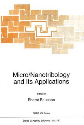 Buch Micro/Nanotribology and Its Applications Bharat Bhushan