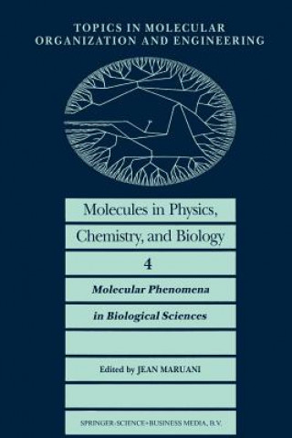 Książka Molecules in Physics, Chemistry, and Biology J. Maruani