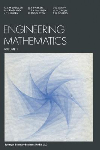 Knjiga Engineering Mathematics A. J. Spencer