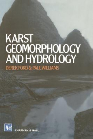 Książka Karst Geomorphology and Hydrology D.C. Ford