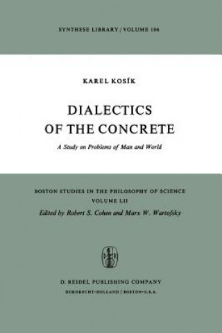 Książka Dialectics of the Concrete 