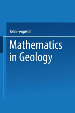 Книга Mathematics in Geology John Ferguson