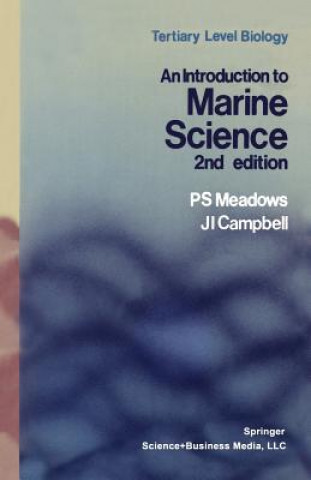 Könyv Introduction to Marine Science P.S. Meadows