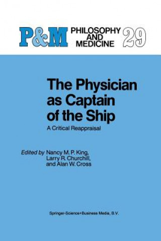 Kniha Physician as Captain of the Ship N.M. King