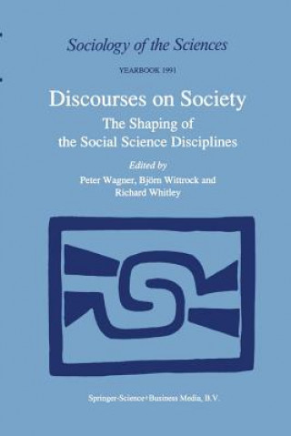 Kniha Discourses on Society Peter Wagner