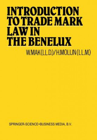 Carte Introduction to Trade Mark Law in the Benelux W. Mak
