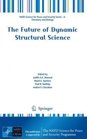 Buch Future of Dynamic Structural Science Judith A.K. Howard