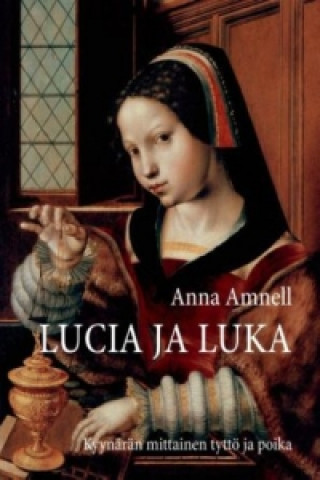 Könyv Lucia ja Luka Anna Amnell