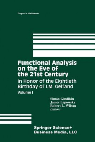 Kniha Functional Analysis on the Eve of the 21st Century, 1 Simon Gindikin