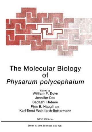 Könyv Molecular Biology of Physarum polycephalum 