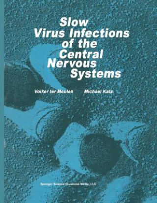 Livre Slow Virus Infections of the Central Nervous System V. ter Meulen