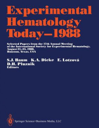 Knjiga Experimental Hematology Today-1988 Siegmund J. Baum