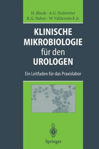 Carte Klinische Mikrobiologie F r Den Urologen Holger Blenk