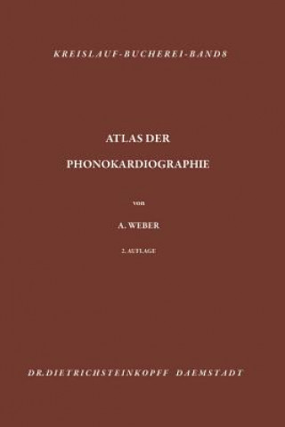 Книга Atlas Der Phonokardiographie Arthur Weber