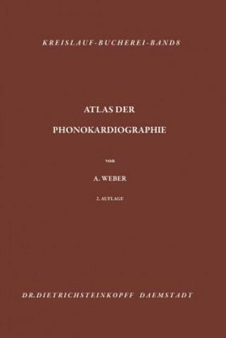 Livre Atlas Der Phonokardiographie Arthur Weber