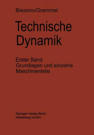 Buch Technische Dynamik, 1 Cornelis B. Biezeno