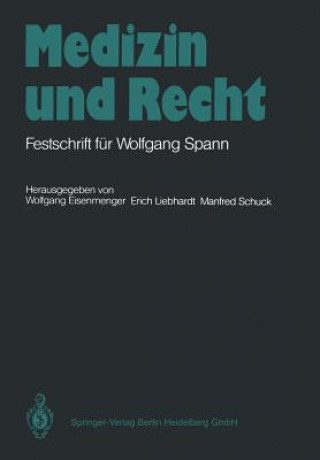 Knjiga Medizin Und Recht Wolfgang Eisenmenger