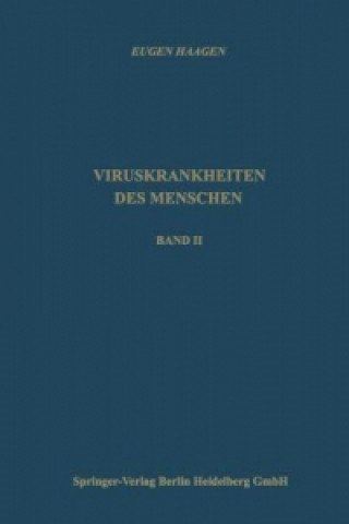 Kniha Viruskrankheiten des Menschen Eugen Haagen