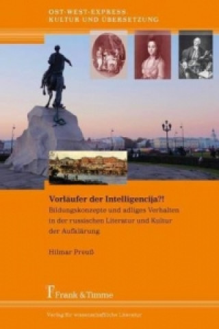 Buch Vorläufer der Intelligencija?! Hilmar Preuß