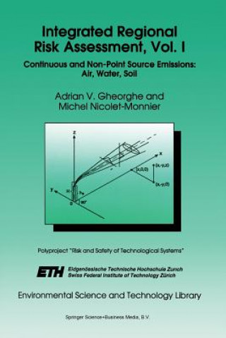 Buch Integrated Regional Risk Assessment, Vol. I A.V. Gheorghe