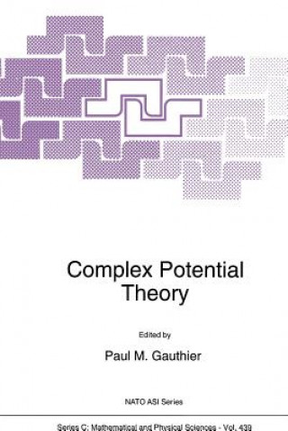 Książka Complex Potential Theory Paul M. Gauthier