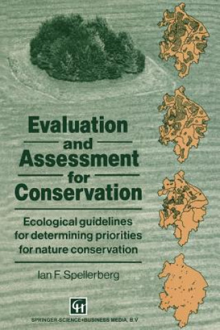 Kniha Evaluation and Assessment for Conservation Ian Spellerberg