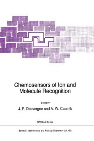 Buch Chemosensors of Ion and Molecule Recognition J.P. Desvergne