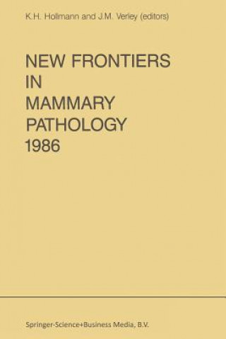 Könyv New Frontiers in Mammary Pathology 1986 K.H. Hollmann