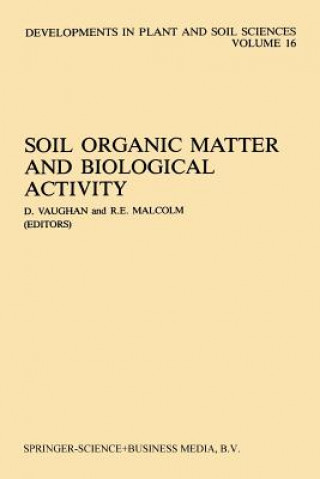 Knjiga Soil Organic Matter and Biological Activity D. Vaughan