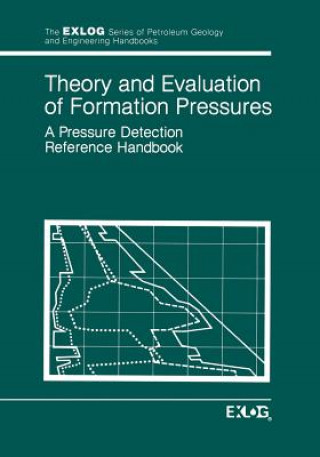 Könyv Theory and Evaluation of Formation Pressures XLOG/Whittaker