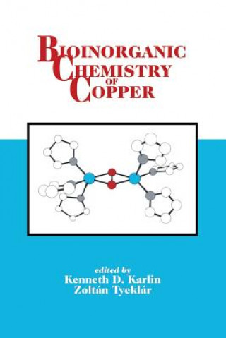 Knjiga Bioinorganic Chemistry of Copper Kenneth D. Karlin