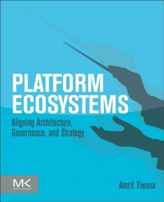 Kniha Platform Ecosystems Amrit Tiwana