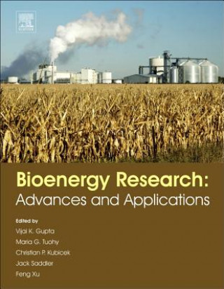 Книга Bioenergy Research: Advances and Applications Vijai Gupta