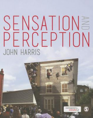 Книга Sensation and Perception John Harris