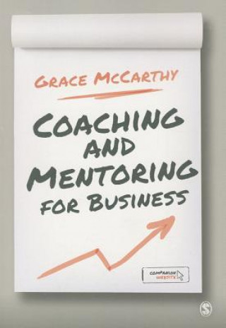 Książka Coaching and Mentoring for Business Grace McCarthy