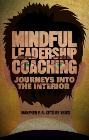 Könyv Mindful Leadership Coaching KetsdeVries Manfred
