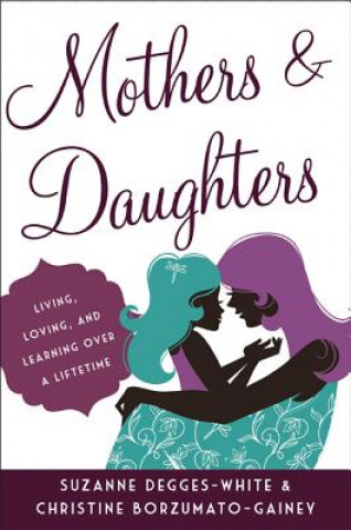 Livre Mothers and Daughters Suzanne Degges White