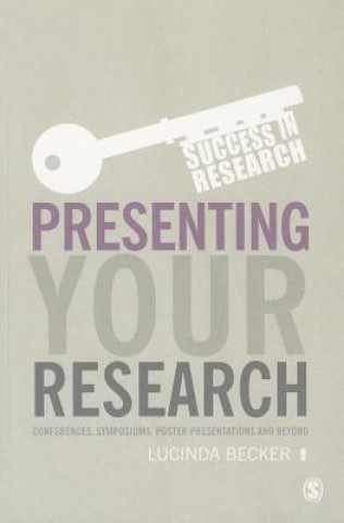 Könyv Presenting Your Research Lucinda Becker