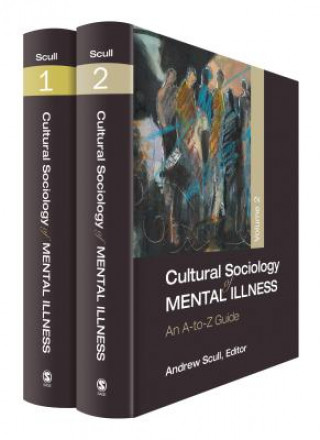 Kniha Cultural Sociology of Mental Illness Andrew Scull