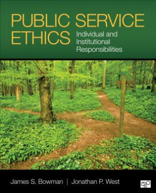 Könyv Public Service Ethics JamesS Bowman