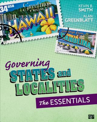 Книга Governing States and Localities KevinB Smith