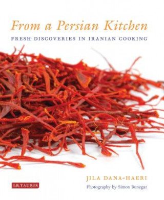 Книга From a Persian Kitchen Jila Dana Haeri