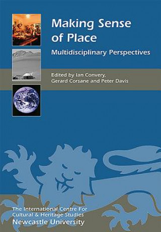 Könyv Making Sense of Place Ian Convery