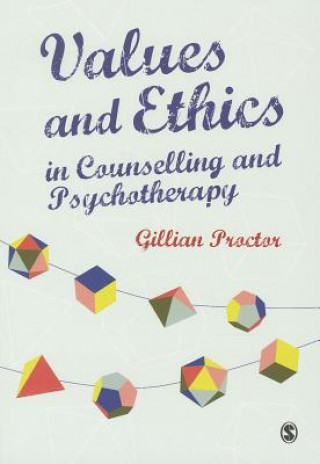 Könyv Values & Ethics in Counselling and Psychotherapy GillianM Proctor