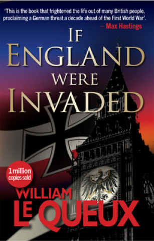 Carte If England Were Invaded William Le Queux