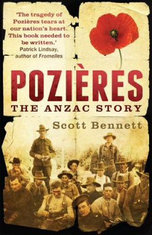 Carte Pozieres: The Anzac Story Scott Bennett