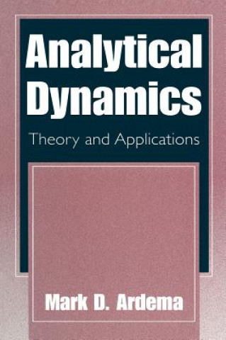 Livre Analytical Dynamics Mark D. Ardema