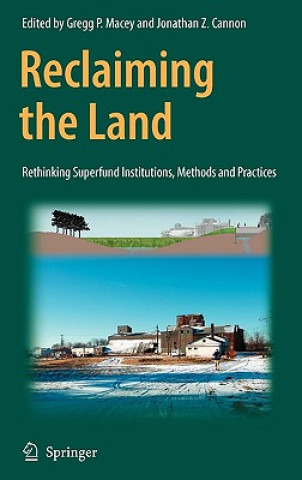 Carte Reclaiming the Land Gregg P. Macey