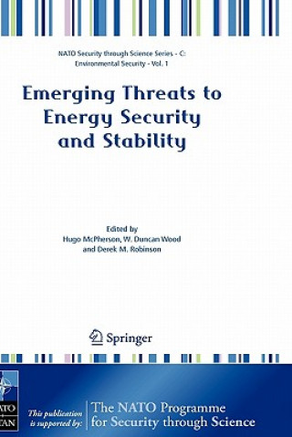 Kniha Emerging Threats to Energy Security and Stability Hugo McPherson