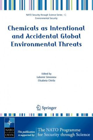 Carte Chemicals as Intentional and Accidental Global Environmental Threats Lubomir I. Simeonov
